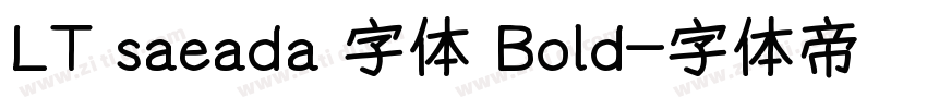 LT saeada 字体 Bold字体转换